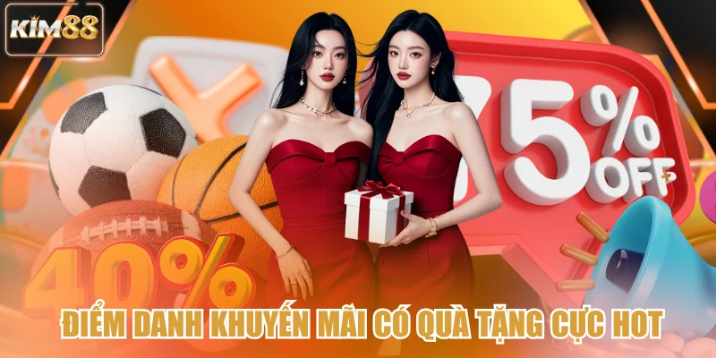 Điểm danh khuyến mãi có quà tặng cực hot