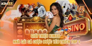 Giới Thiệu Kim88 - Nhà Cái Cá Cược Được Yêu Thích Top 1