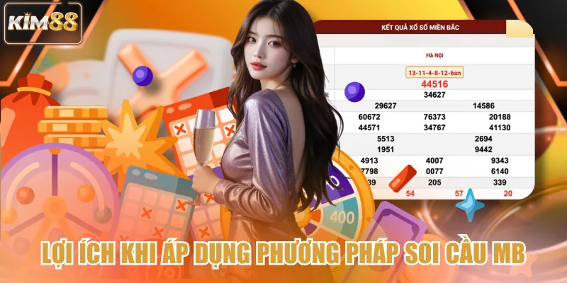 Lợi ích khi áp dụng phương pháp soi cầu MB